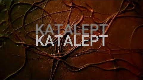 Katalept - The Doors of Perception