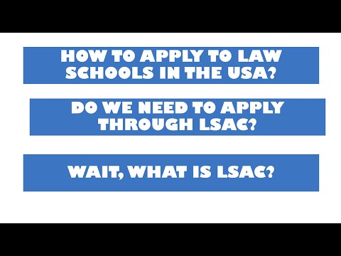 How to Apply to LAW SCHOOLS in THE U.S.A through LSAC ?  #lawschools #lsac #uslawschools #llmusa