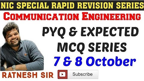 7 & 8 October Rapid Fire Revision Series For NIELIT(NIC)Analog  Communication Series By Ratnesh Sir
