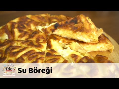 Su Böreği Tarifi