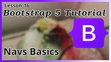 Navs | Navigation (Part 1) - Bootstrap Tutorial (Part 16)