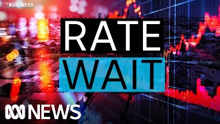 Why the RBA has gone soft on interest rate hikes | The Business | ABC News