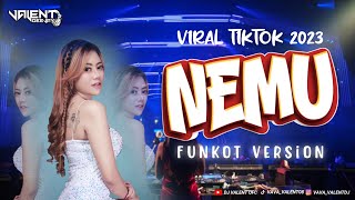 FUNKOT - NEMU(GILGA) VIRAL TIKTOK 2023!! || DJ VALENT OFC