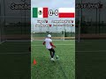 Mexico vs Poland  football  challenge  Mexico  poland  worldcup  soccer  fyp