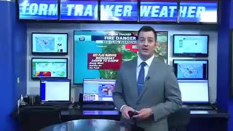 Storm Tracker Forecast: Hot with another Red Flag Warning ahead for today