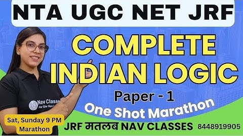 UGC NET JRF Dec 2023 | Marathon on Indian Logic | Paper 1 | One Shot | By Navdeep Kaur