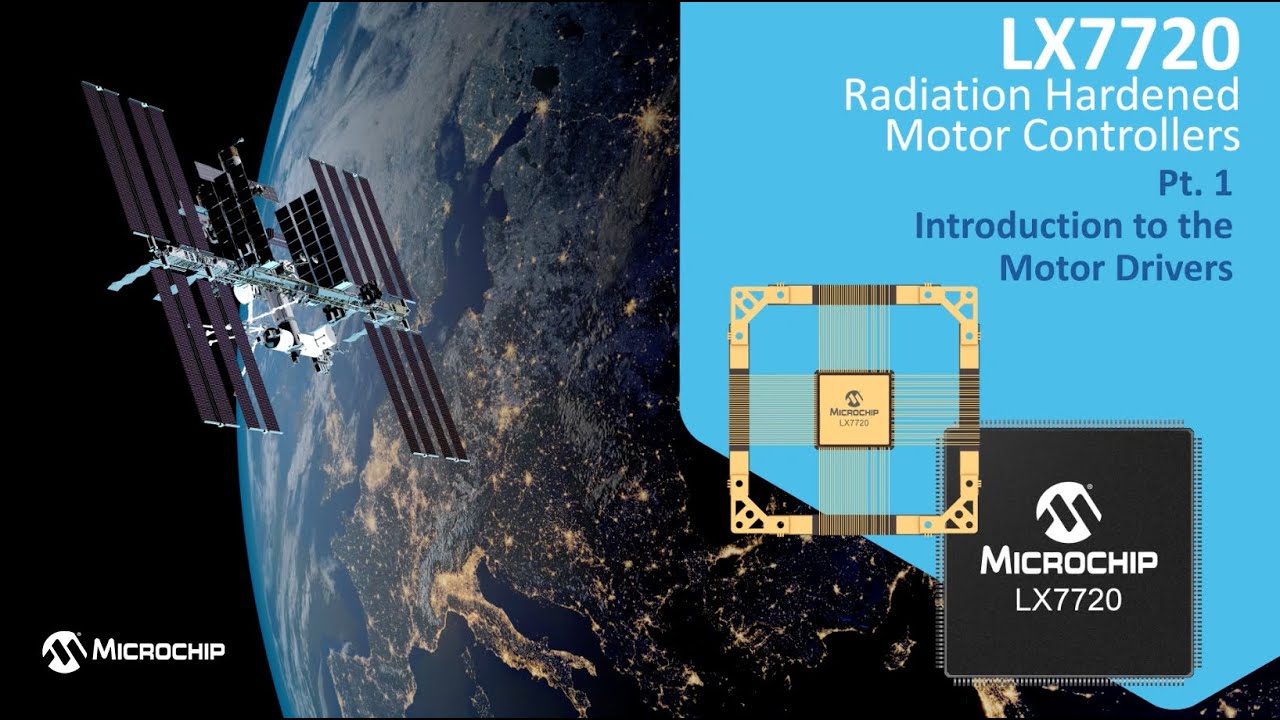 LX7720 Radiation Hardened Motor Controller | Pt. 1 - Introduction to
