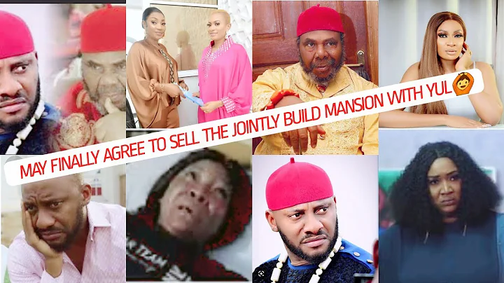 May Edochie Finally Agree To Sell The Jointly Build Mansion With Yul Edochie OMG Judy Austin
