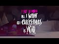 Kelly Clarkson - All I Want For Christmas Is You [Official Lyric Video]