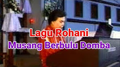 Lagu Rohani Kristen - Musang Berbulu Domba  - Durasi: 4:13. 