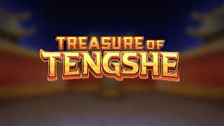 First Spins on Treasure of Tengshe | Blue Guru Games - Slot Review