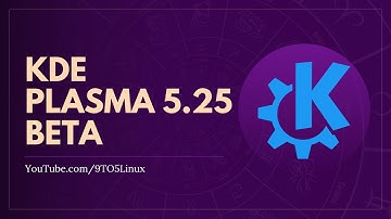 KDE Plasma 5.25 Beta Top New Features and Release Details