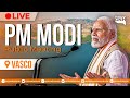 Pm narendra modi  public meeting vasco  lok sabha election 2024  27042024  gnh live