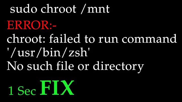 chroot failed to run command `/usr/bin/zsh` | No such file or directory | chroot fail to run command