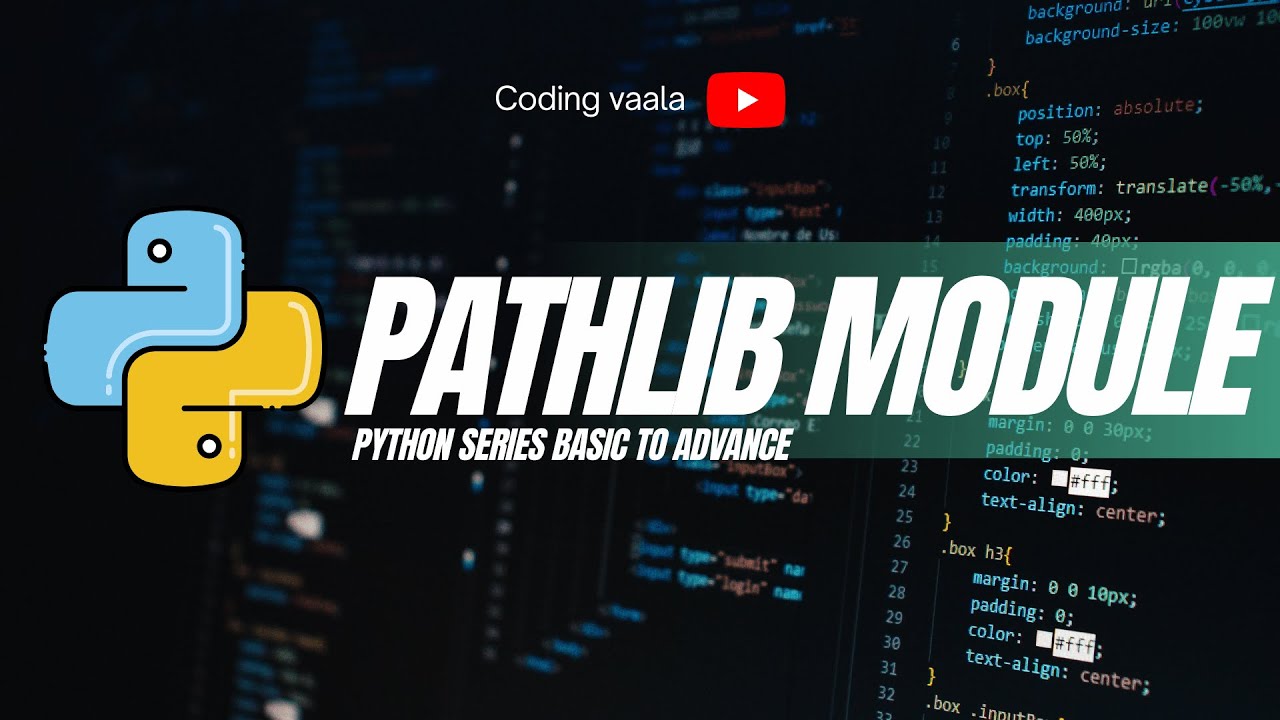 Python Tutorial #33 PATHLIB module - YouTube