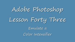 Adobe® Photoshop® - How to emulate a Color Intensifier (Film camera filter) in Photoshop. screenshot 4