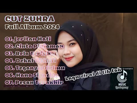 CUT ZUHRA FULL