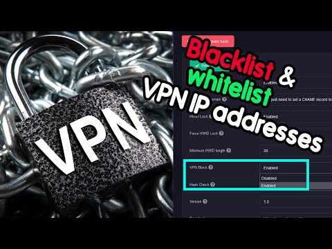 Blacklist VPNs & Proxies in your software EASY, whitelist good IPs too
