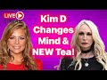 Kim d changes mind  new tea rhonj bravotv peacocktv