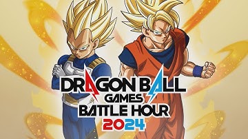 DRAGON BALL Games Battle Hour 2024 Trailer