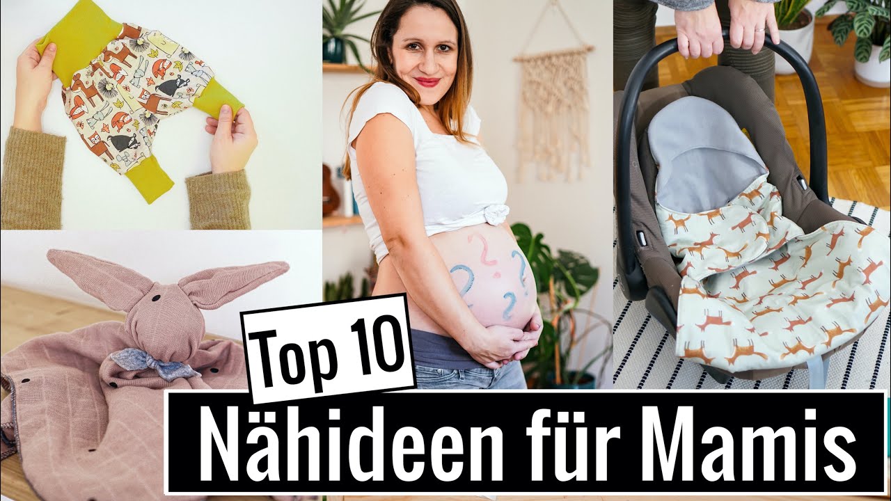 Die 10 schönsten Nähprojekte für Mamas mit Babys - Nähideen für die ...