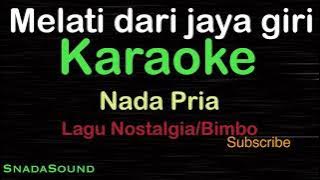 MELATI DARI JAYA GIRI-Lagu Nostalgia /Bimbo|KARAOKE NADA PRIA​⁠ -Male-Cowok-Laki-laki@ucokku