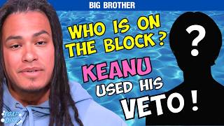 Big Brother Spoilers: Keanu Plays VETO – Shocking Renom Rocks BB27 House!