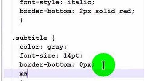 Intro to Cascading Stylesheets Part 2
