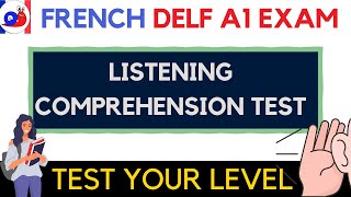 DELF A1 Listening Comprehension Test for French Learners