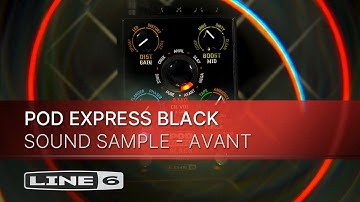 Line 6 | POD Express Black | Sound Samples - AVANT