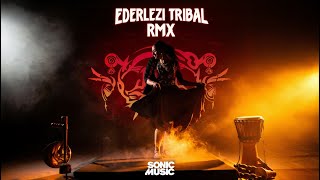 Sonic Music - Ederlezi Tribalrmx