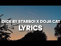 Dick - Starboi X Doja Cat (Lyrics) TikTok verse