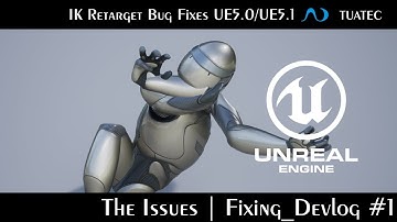 Fixing IKRig Retargeting - The Issues | #UE5 Fixing-Devlog #1