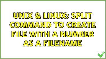 Unix & Linux: Split command to create file with a number as a filename