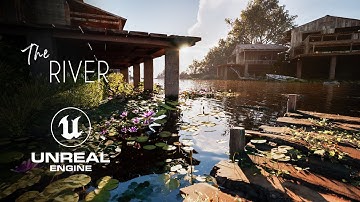 The River in Unreal Engine 5