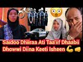 Uuffee Saidoo Ari Eedhuma Ishee Qabe Utuu Ishee Dhokattee Bahaa Jirtuu Uuffee Saidoo Ari Eedhuma Ishee Qabe Utuu Ishee Dhokattee Bahaa Jirtuu