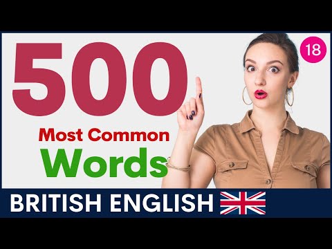 500 Most Common English Words | British Vocabulary and Pronunciation | Part 18
