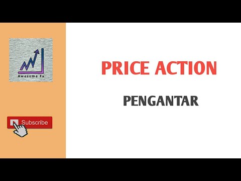 PRICE ACTION : PENGANTAR