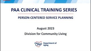 PAA Clinical Training Series Person-Centered Service Planning Wealth