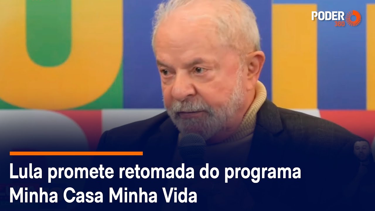 Lula promete retomada do programa Minha Casa Minha Vida