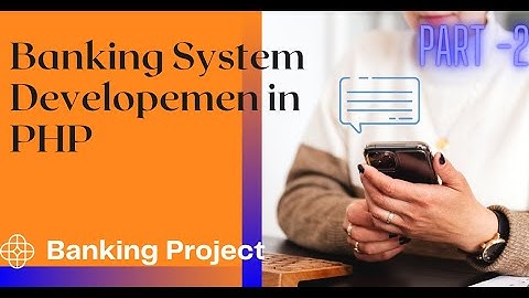 Part 2 || Step by Step Create Banking Project in PHP #phpproject #phpbanking