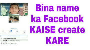 Bina name ka Facebook KAISE banaye
