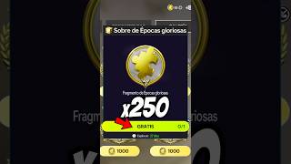 RECLAMA GRATIS 250 FRAGMENTOS ÉPOCAS GLORIOSAS #fcmobile #shorts #fifamobile