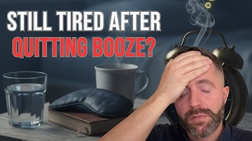 Why Am I Still Tired After Quitting Alcohol? | Alcohol-Free Fatigue Explained