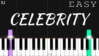 IU(아이유) - Celebrity | EASY Piano Tutorial