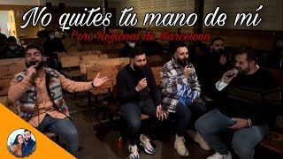 Video thumbnail of "NO QUITES TU MANO DE MÍ | Coro Regional de Barcelona | 09/03/2022 | Reunión de Jóvenes de Catalunya"