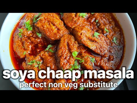 soya chaap for beginners/ perfect non veg substitute/ how to make soya chaap masala | Foodingale