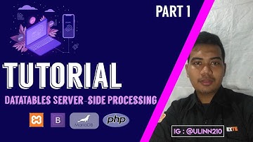 Tutorial Implementasi datatables server-side processing with mysql, php and boostrap