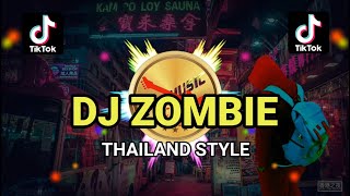 DJ ZOMBIE THAILAND STYLE