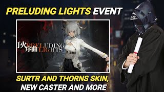 Preluding Lights Event Overview [Arknights]